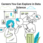 Top Data Science Careers to Explore  in  2025